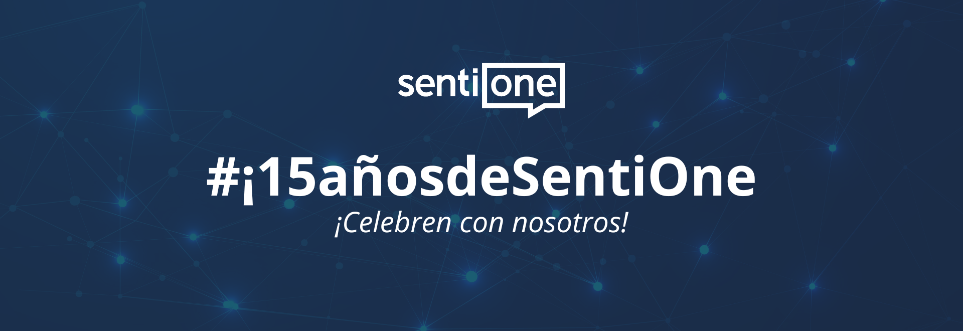 De la Monitorización a los Insights impulsados por IA: SentiOne celebra 15 años